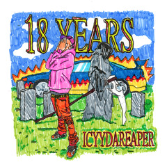 18 Years (Prod. Barley)