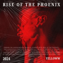 Rise Of The Phoenix - YellowW