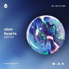 /rəʊv09 - guest mix - slow hearts