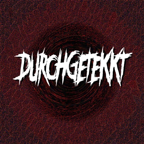 DurchGeTekKt - Th1rd Ph4s3