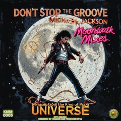 Don't Stop the Groove (Short Edit)