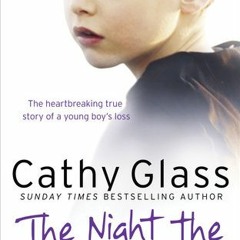 Read/Download The Night the Angels Came BY : Cathy Glass