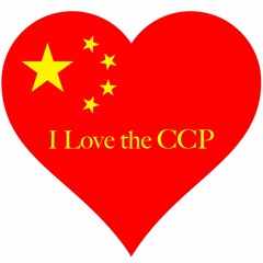 I Love The CCP