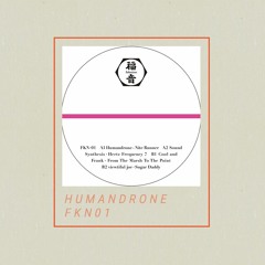 PREMIERE : Humandrone - Nite Runner [FKN01]