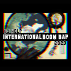 DJ HELP - INTERNATIONAL BOOM BAP - MIXTAPE (2020)