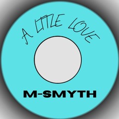 A LITTLE LOVE (Demo)