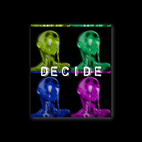 DECIDE ( PROD.MAESTROOJ)