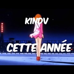 Kindv - Cet'année (prod by appa)