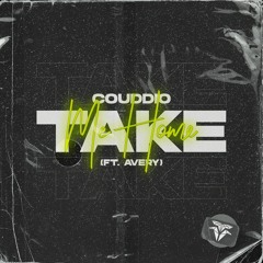 Couddio - Take Me Home (ft. Avery)