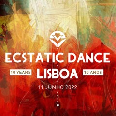 OrkA - Ecstatic Dance Lisboa 10 Years Celebration 11-06-2022
