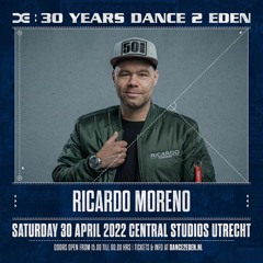 RICARDO MORENO LIVE @ 30 YEARS DANCE 2 EDEN