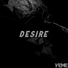VEME - DESIRE