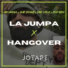 Arcangel, Bad Bunny, Taio Cruz, Flo Rida - La Jumpa x Hangover (Jotape Mashup) [FREE DOWNLOAD]