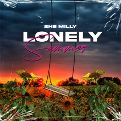 She Milly - Viral (Back That AZZ Up)LONELY SUMMER OUT NOW