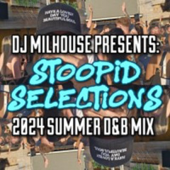 MH PRESENTS - STOOPID SELECTIONS