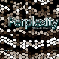 Perplexity (original mix) - 130 bpm