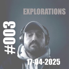 Explorations #003 - Kamilo Sanclemente