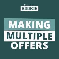 Rookie Reply: Can You Put Offers on Multiple Houses?