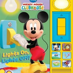 (DOWNLOAD PDF)$$ ⚡ Mickey Mouse Clubhouse - Lights On, Lights Off! - Play-a-Sound - PI Kids (Micke