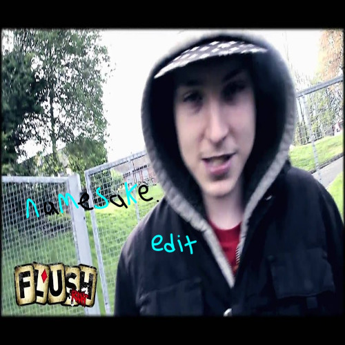 Sox - Flush Raw (namesake. edit)
