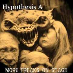 More Freaks On Stage