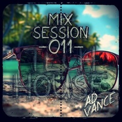 Mix Session -011- / Tech House (Ad Vance)-(HQ)