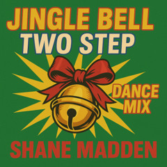Jingle Bell Two-Step (Dance Mix)