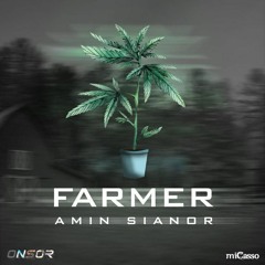 AminSianor - FARMER.mp3