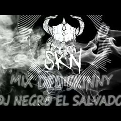 Mix Del Skinny SKN DJ Negro El Salvador 🎶