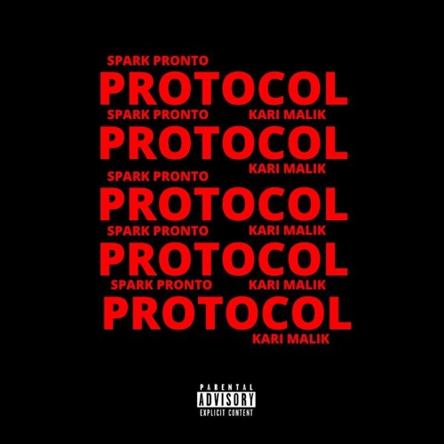 Protocol (FT. Kari Malik)