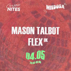 Groove Nites x Miedosa Comp Entry Vol.1
