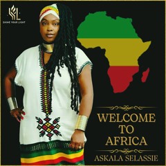 Askala Selassie - Welcome to Africa master.wav