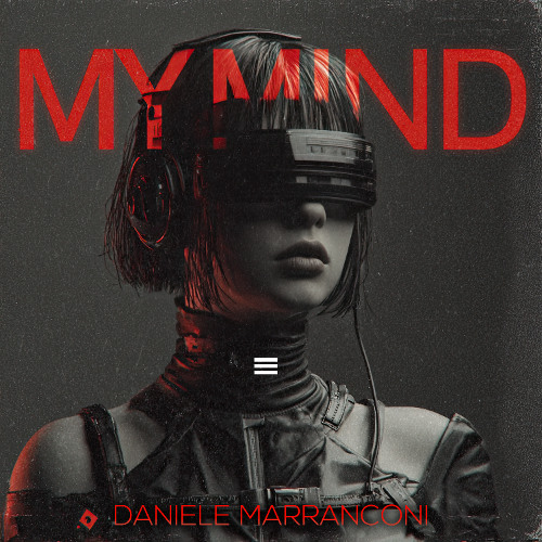 Daniele Marranconi - My Mind (Melodic techno)