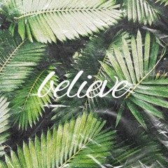 believe