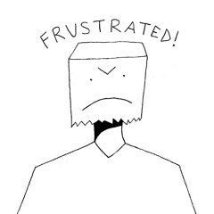 frustrated ! [+yungspoiler]
