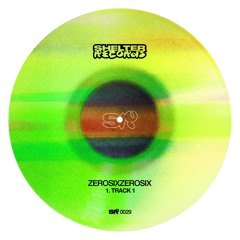 zerosixzerosix - track 1