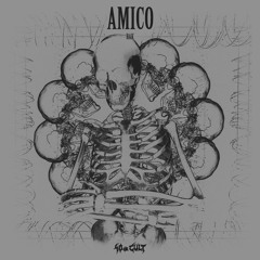 RAK - Amico [40oz Cult]