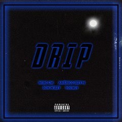 4/4 - Drip(Prod Raquer Songs)