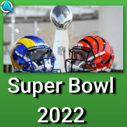 Stream Arirub Music Listen to Super Bowl 2022 playlist online for