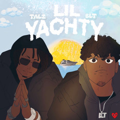Lil Yachty (Talz & BLT)