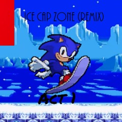 Ice Cap Zone - Act 1 (Remix) ft. Kombat