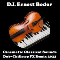 FL Cinematic Classical Sounds Dub-Chillstep FX Remix 2022