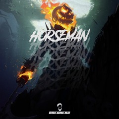 Breakerz - Horseman