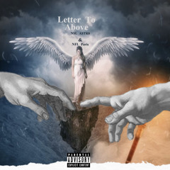 N$L A$TR0 x NFL Paris - Letter To Above
