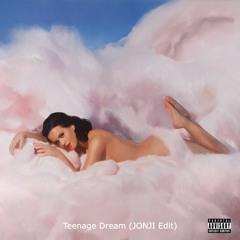 Katy Perry - Teenage Dream (JONJI 'Red Lights' Edit)