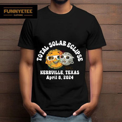 Total Solar Eclipse Kerrville Texas April 2024 Shirt