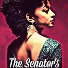 free EBOOK 📫 The Senator's Daughter (Abuja Friends) by Amaka Azie [EPUB KINDLE PDF E