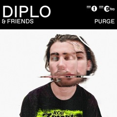 PURGE - Diplo & Friends Mix (March 2020)