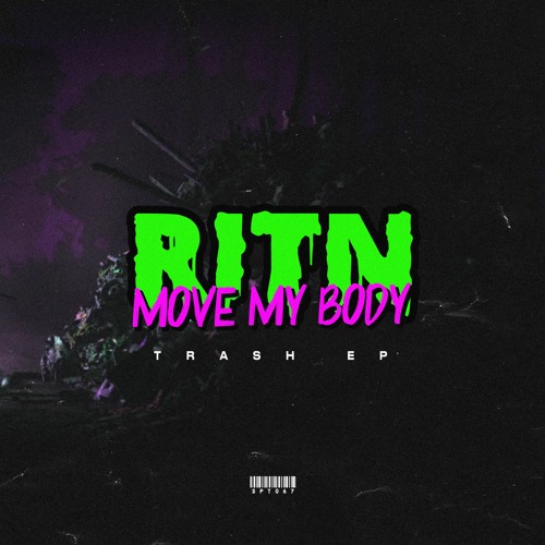 RITN - Move My Body