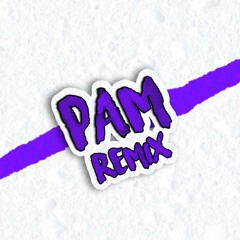 PAM ( Remix ) - Alan Gomez